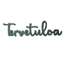 Katso kuvagalleriassa, Tervetuloa
